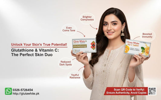 best glutathione tablets or capsule for skin brightening in pakistan