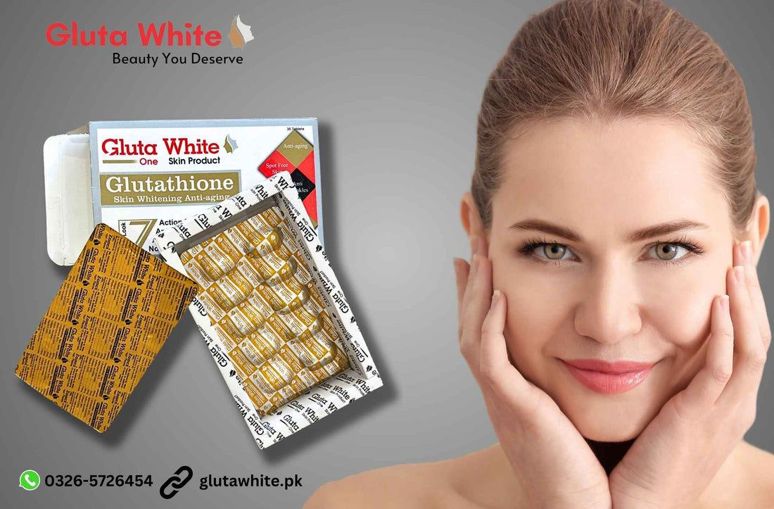 skin whitening tablets