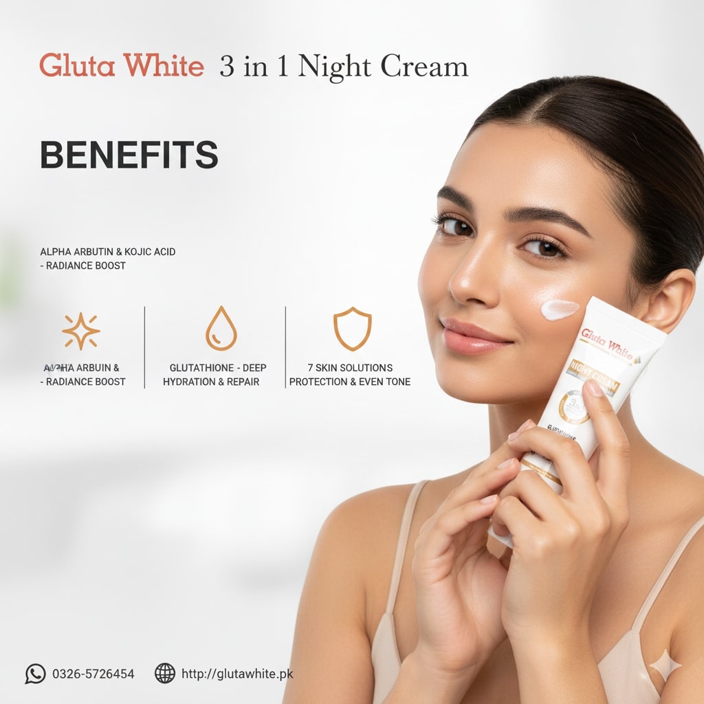 Woman applying Gluta White 3 in 1 Night Cream with product benefits listed.